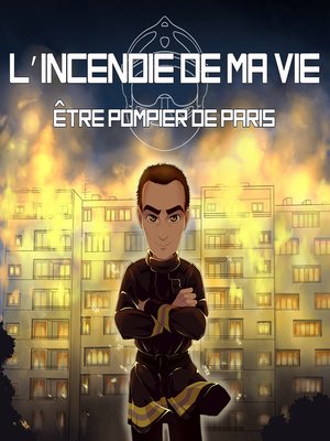 cover image of L'incendie de ma vie